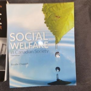 Social Welfare in Canadian Society fifth Edition by Rosalie Chappell